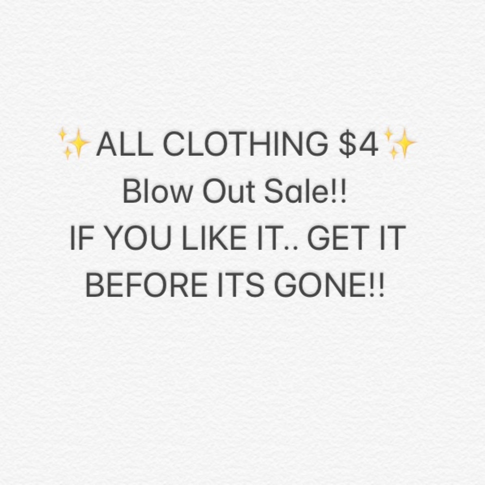 $4 CLOTHING FOR SALE!!